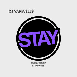 Stay