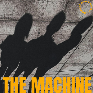 The Machine by I Love You Goodbye