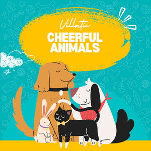 Villatic - Cheerful Animals