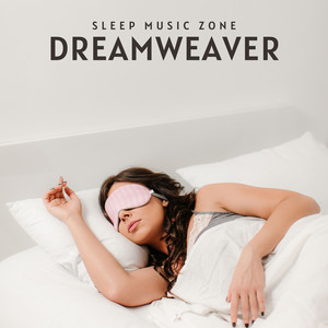 Dreamweaver: Relaxing Sleep Music