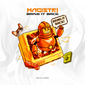 Bring It Back by Magistri