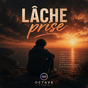 Octave studio - Lâche prise