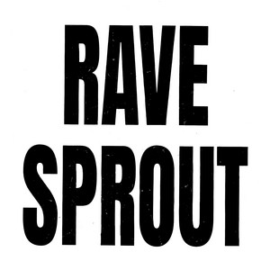 Rave Sprout by Spock