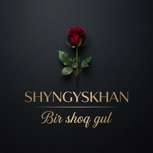 Бір шоқ гүл by Shyngyskhan