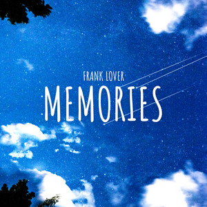 Memories by Frank Lover