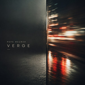Verge by Pepe Meurer