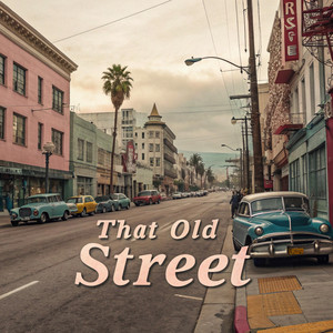 That Old Street