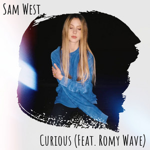 Curious by Sam West, Romy Wave
