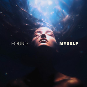 Found Myself by Body & Light