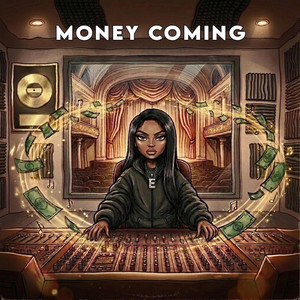 Money Coming by Elainebabey