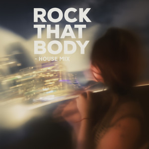 Rock That Body by Mr. Luzé