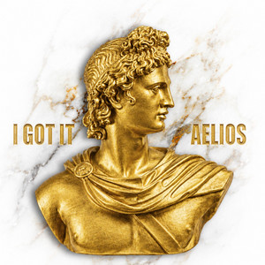 I GOT IT by Aelios