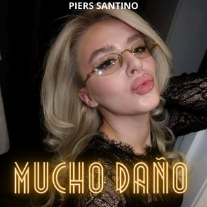 Mucho daño by Piers santino
