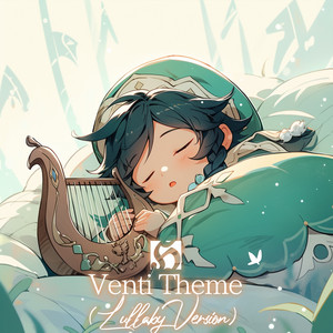 Venti Theme (Lullaby Version) by Meuthia