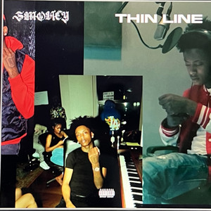 Thin Line by Smoney