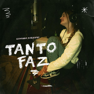 Giovanna Barbiero - Tanto Faz