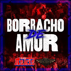 Borracho De Amor