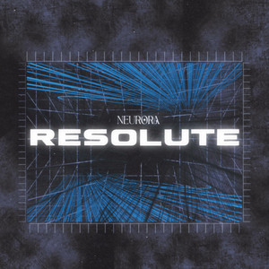 Resolute by NEURORA