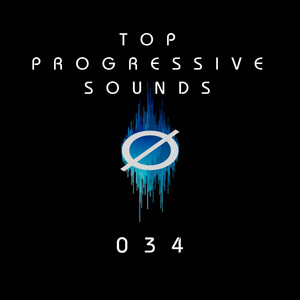 Top Progressive Sounds 034 (DJ Mix) album