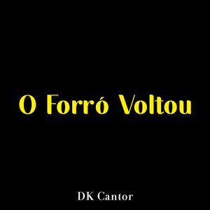 O Forró Voltou (Live)