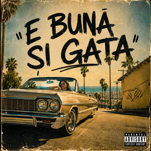 E Buna Si Gata by Alan