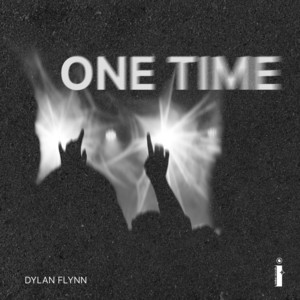 Dylan Flynn - One Time