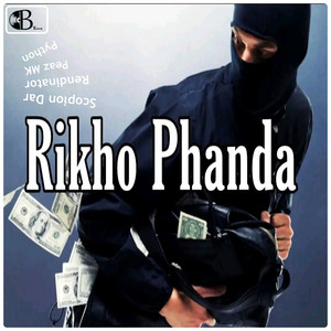 Ri kho Phanda - Trap Version by B Town Production, Peaze MK, Scopion Dar, Python, Rendinator