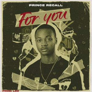 For You by Prince Recall