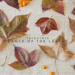 Dance of the Leaves