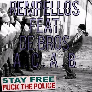 De'Bros x Rempellos (ACAB) by Rempellos, De'Bros, AT, SOKIN