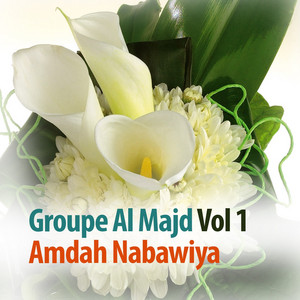 Groupe Al Majd - Allah Mawlana