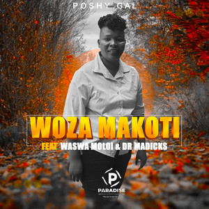 WOZA MAKOTI