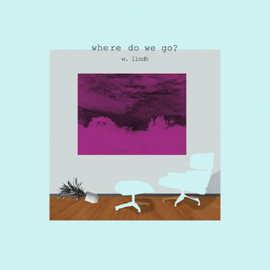 Where do we go?
