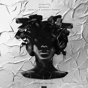 Roadkill (Meduza & ESSENTIA Remix Extended)