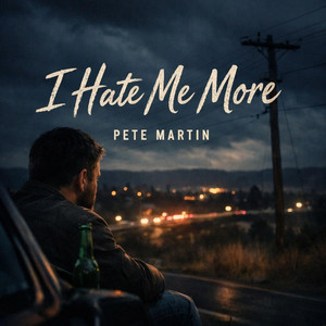 I hate me more by Pete Martin