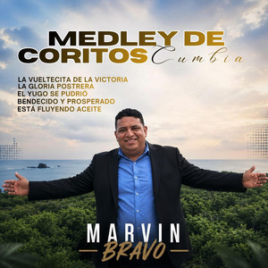 Medley De Coritos Cumbia by Marvin Bravo