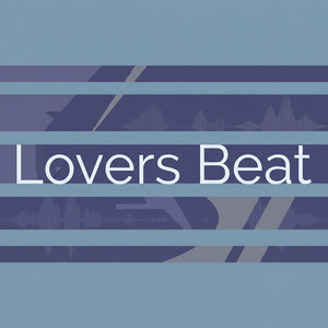 Lovers Beat by Kessler & Vance