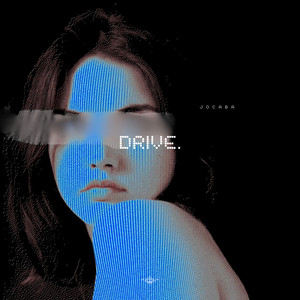 Drive. by JOCABA