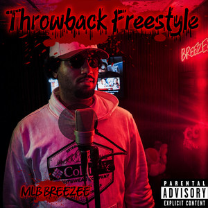 Throwback Freestyle by MLB BREEZEE