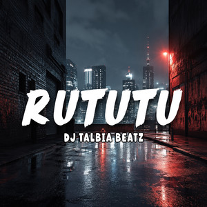 Rututu by Dj Talbia Beatz