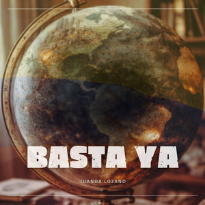 Basta Ya by Juanda Lozano