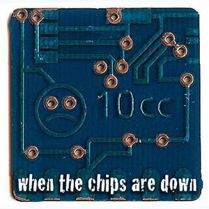 When The Chips Are Down album