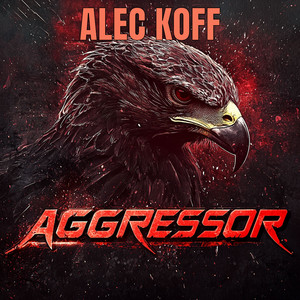Aggressor by Alec Koff