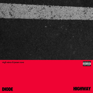 HIGHWAY by DIODE, Virgil Vaincu, jensen nova