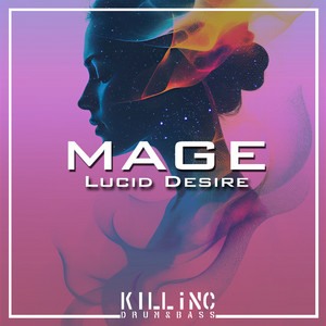 Lucid Desire by Mage