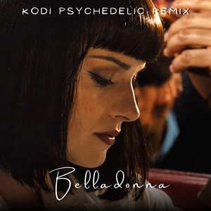 Belladonna - Kodi Remix by COKAINÉ, KODI