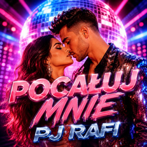 Pocałuj Mnie by PJ RAFI