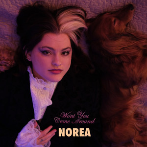 Won't You Come Around by NOREA