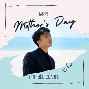 Isaac Thai - Tình Yêu Của Mẹ