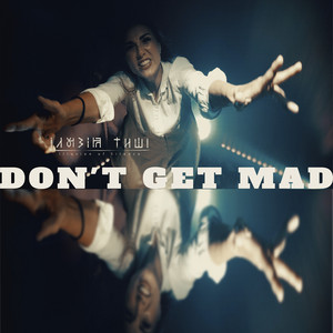 Don't Get Mad (Rock Version)